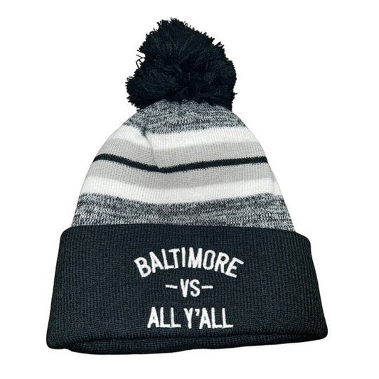 BALTIMORE VS ALL Y'ALL - Baltimore Knit Pom Pom Beanie Hat